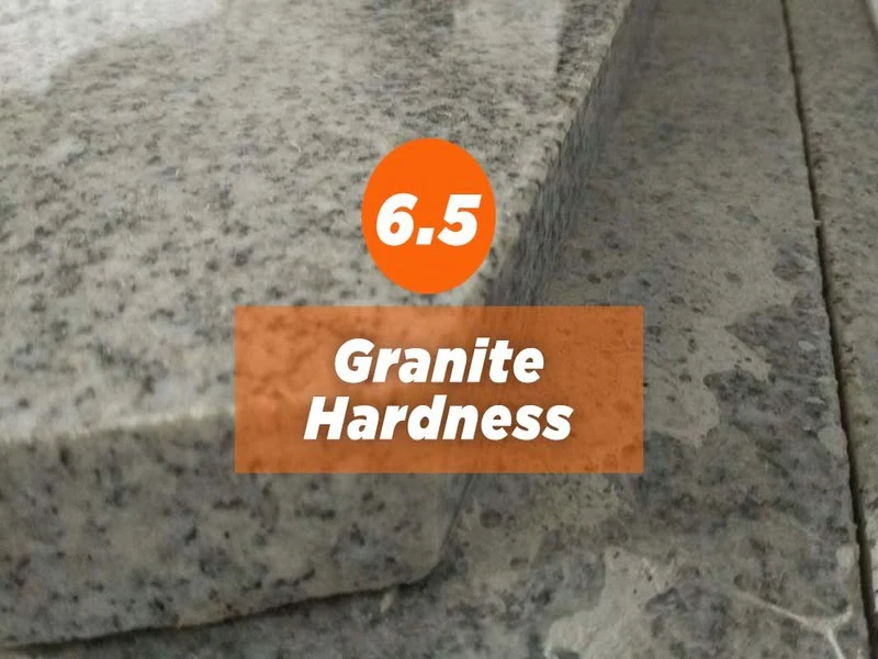 What Is The Hardness Of Granite? Understanding Granite Hardness on the Mohs Scale